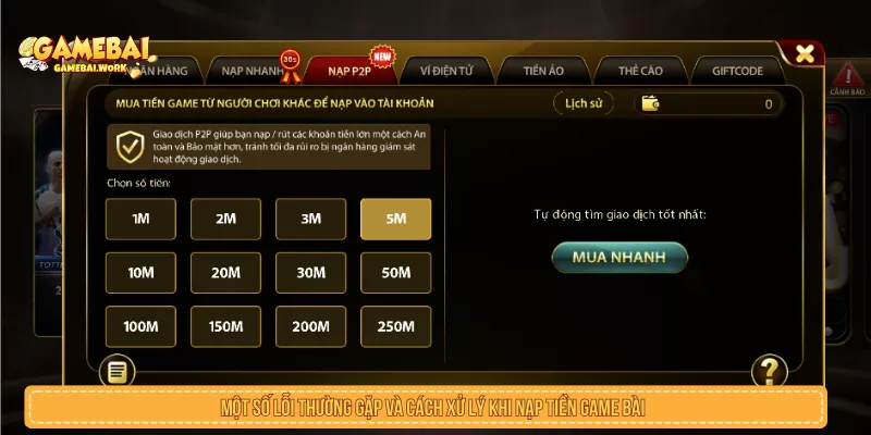 Lỗi thường gặp khi nạp tiền game bài