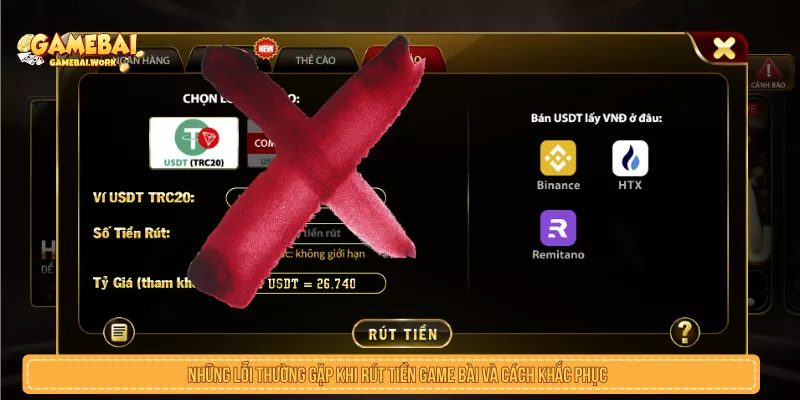 Rút Tiền Game Bài: Điều Kiện, Các Bước Và Lỗi Cần Tránh Lỗi thường gặp khi rút tiền game bài và cách xử lý